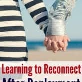 Great tips for reconnecting with your spouse after a military deployment. These all helped me so much!