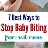 Stop baby biting with these 7 popular strategies. Moms share their best tips and ideas that work!