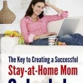 Wondering how to get a good stay at home mom schedule? Here's your answer!