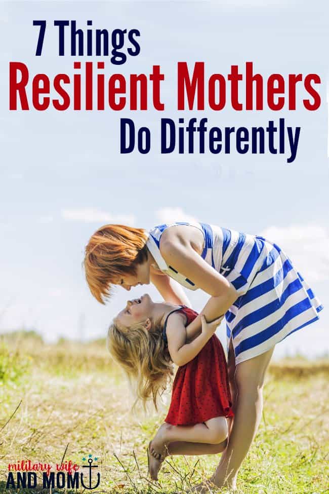 What makes a resilient mom? This list is perfect!