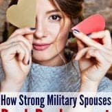Strong military spouses all have something in common! Are you a strong military spouse? Military wife. Military girlfriend. Military family. Military deployment.
