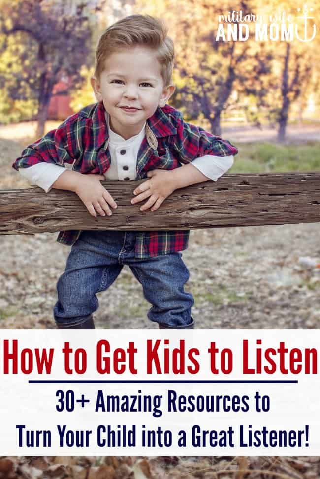 Over 30 resources for how to make kids listen and turn your child into an amazing listener! 