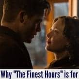If you haven't seen "The Finest Hours," this is the PERFECT movie for military spouses to watch with their service members.