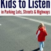 Teaching listening skills is hard! Follow this easy step-by-step guide for teaching listening skills to kids in parking lots, highways and streets. Help your kids learn how to stay safe even when you aren't there!