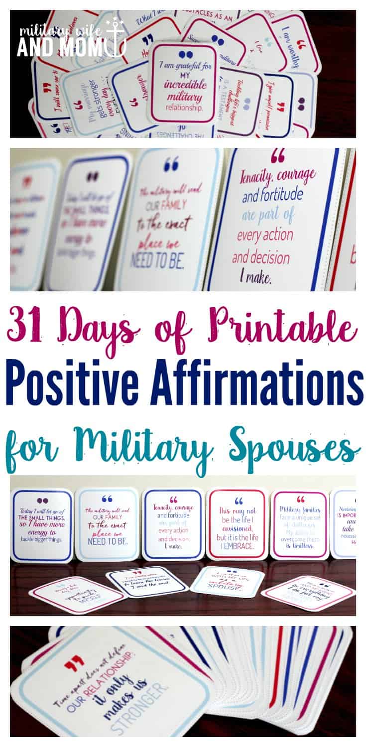 Positive affirmations for military spouses! Print them out and use one printable positive affirmation per day. Perfect gift for military spouses and significant others. 