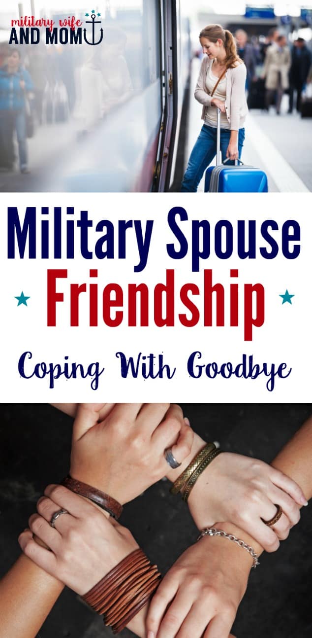 How to say goodbye to your military spouse friends. Beautiful message and story for military wives and military girlfriends to read before their next military PCS move. 