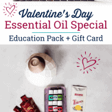 Forget the chocolates! Grab your Valentine's Essential Oils Special - a gift that will transform your health and wellness for years. Plus get a $20 gift card.