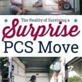 Mom and young toddler in back of empty moving truck with text overlay: the reality of surviving a surprise PCS move.