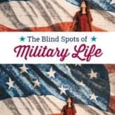 the blind spots of military life