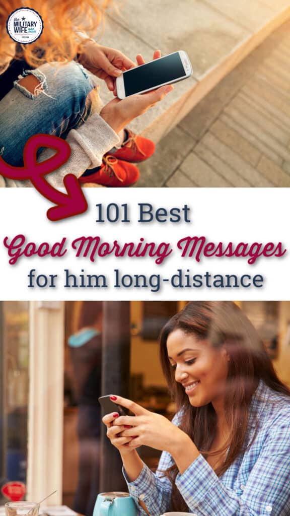 Text overlay: 101 best good morning messages for him long distance. two images of women texting on cellphones.